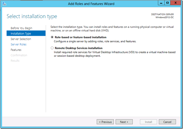 Roles and Features Wizard - Install Type